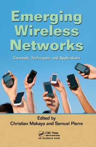 [object Object] «Emerging Wireless Networks: Concepts, Techniques and Applications» - фото №1