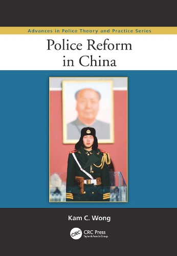 Паперова книга «Police Reform in China», автор Кам К. Вонг - фото №1