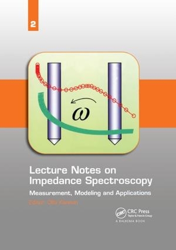 [object Object] «Lecture Notes on Impedance Spectroscopy: Measurement, Modeling and Applications, Volume 2» - фото №1