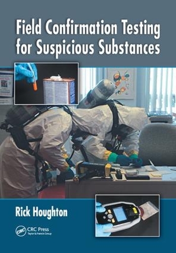 Паперова книга «Field Confirmation Testing for Suspicious Substances», автор Рік Хаутон - фото №1