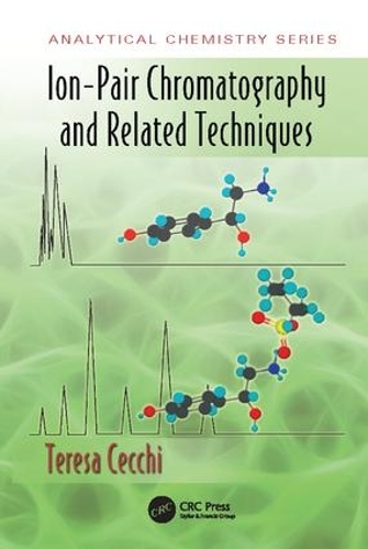 [object Object] «Ion-Pair Chromatography and Related Techniques», автор Тереза Чекки - фото №1