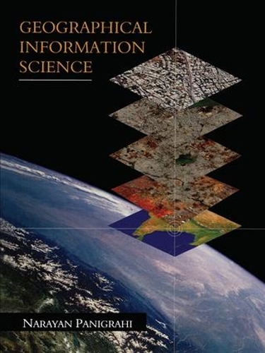 Бумажная книга «Geographical Information Science», автор Нараян Паниграхи - фото №1