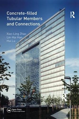 Паперова книга «Concrete-filled Tubular Members and Connections», авторів Хуей Лу, Лін-Хай Хан, Сяо-Лінг Чжао - фото №1