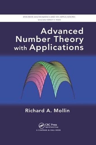 [object Object] «Advanced Number Theory with Applications», автор Річард А. Моллін - фото №1