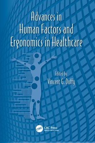 Бумажная книга «Advances in Human Factors and Ergonomics in Healthcare» - фото №1