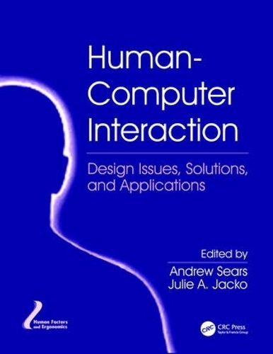 Паперова книга «Human-Computer Interaction: Design Issues, Solutions, and Applications» - фото №1