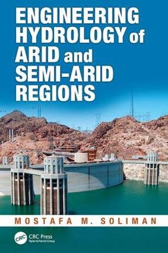 Паперова книга «Engineering Hydrology of Arid and Semi-Arid Regions», автор Мостафа М. Соліман - фото №1