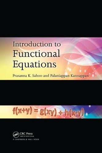 Паперова книга «Introduction to Functional Equations», авторів Паланіапан Каннаппан, Прасанна К. Саху - фото №1