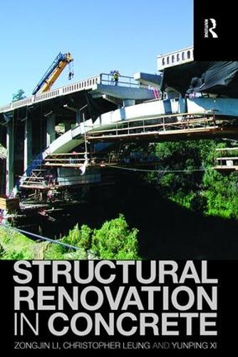 Паперова книга «Structural Renovation in Concrete», авторів Крістофер Люн, Юнпін Сі, Цзонгджин Лі - фото №1