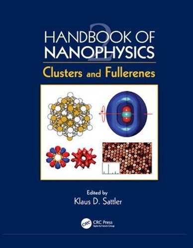 Бумажная книга «Handbook of Nanophysics: Clusters and Fullerenes» - фото №1