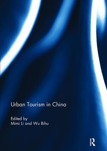 Паперова книга «Urban Tourism in China» - фото №1