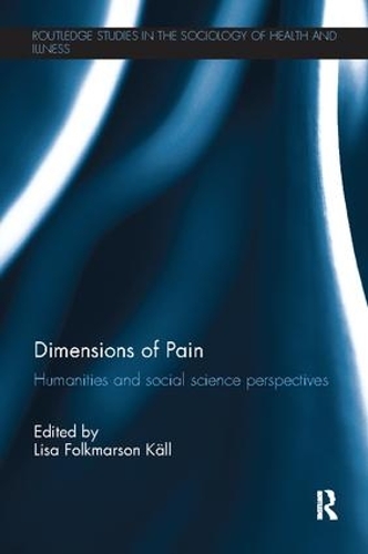 Паперова книга «Dimensions of Pain: Humanities and Social Science Perspectives» - фото №1
