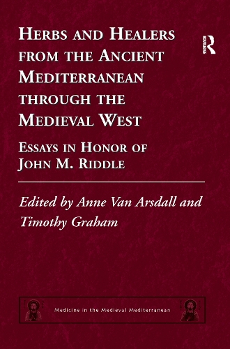 Бумажная книга «Herbs and Healers from the Ancient Mediterranean through the Medieval West: Essays in Honor of John M. Riddle» - фото №1