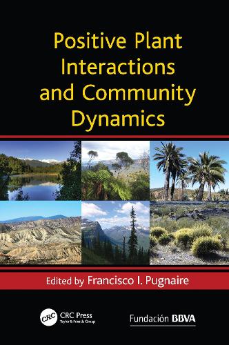 Бумажная книга «Positive Plant Interactions and Community Dynamics» - фото №1