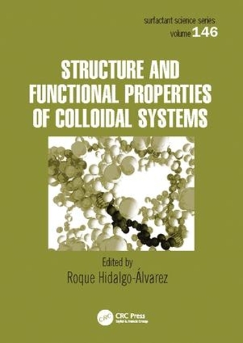 [object Object] «Structure and Functional Properties of Colloidal Systems» - фото №1