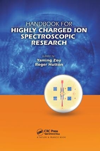 [object Object] «Handbook for Highly Charged Ion Spectroscopic Research» - фото №1