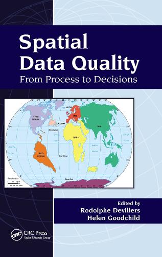 Бумажная книга «Spatial Data Quality: From Process to Decisions» - фото №1