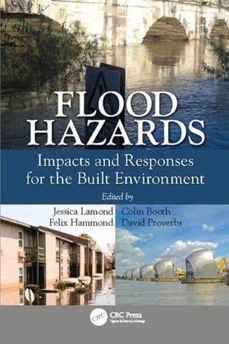 Бумажная книга «Flood Hazards: Impacts and Responses for the Built Environment» - фото №1