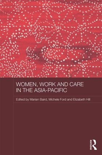 Бумажная книга «Women, Work and Care in the Asia-Pacific» - фото №1