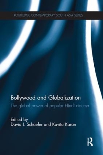 Бумажная книга «Bollywood and Globalization: The Global Power of Popular Hindi Cinema» - фото №1