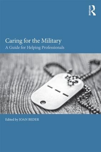Бумажная книга «Caring for the Military: A Guide for Helping Professionals» - фото №1