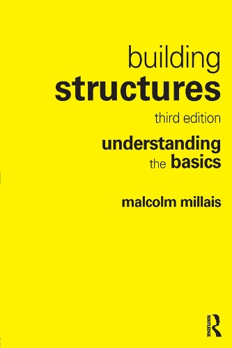 Бумажная книга «Building Structures: understanding the basics», автор Малкольм Милле - фото №1