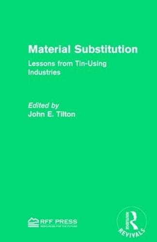 Бумажная книга «Material Substitution: Lessons from Tin-Using Industries» - фото №1