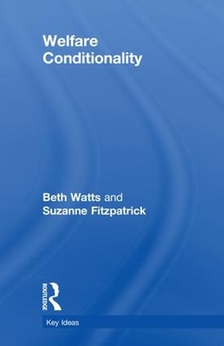 Паперова книга «Welfare Conditionality», авторів Бет Воттс, Сюзанна Фіцпатрік - фото №1