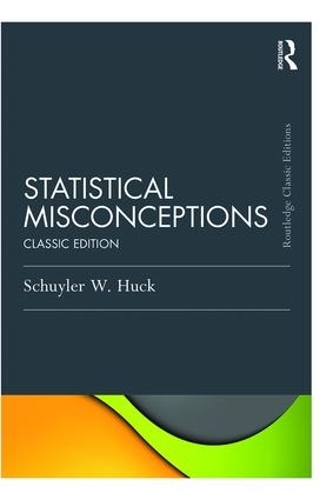 [object Object] «Statistical Misconceptions: Classic Edition», автор Шуйлер Хак - фото №1