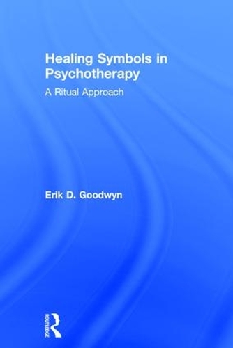 Паперова книга «Healing Symbols in Psychotherapy: A Ritual Approach», автор Ерік Д. Гудвін - фото №1