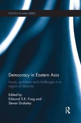 [object Object] «Democracy in Eastern Asia: Issues, Problems and Challenges in a Region of Diversity» - фото №1