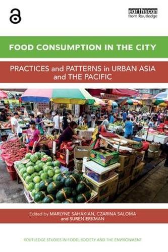 Бумажная книга «Food Consumption in the City: Practices and patterns in urban Asia and the Pacific» - фото №1