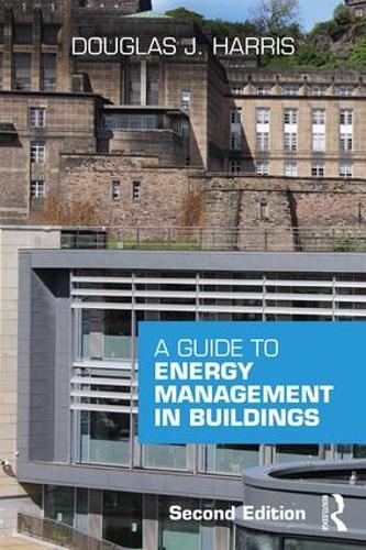 [object Object] «A Guide to Energy Management in Buildings», автор Дуглас Харрис - фото №1