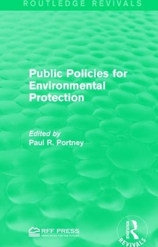 Бумажная книга «Public Policies for Environmental Protection» - фото №1
