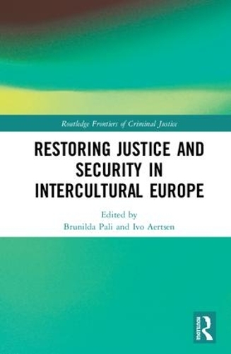 Бумажная книга «Restoring Justice and Security in Intercultural Europe» - фото №1