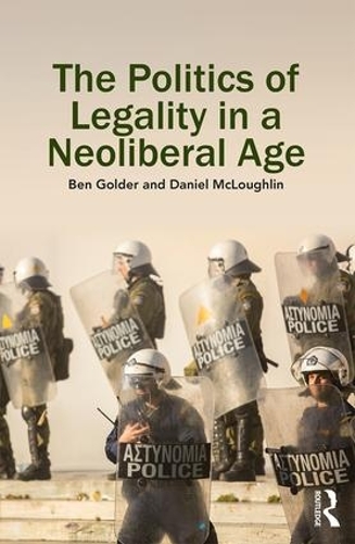 Бумажная книга «The Politics of Legality in a Neoliberal Age» - фото №1