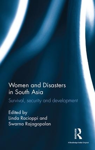 Бумажная книга «Women and Disasters in South Asia: Survival, security and development» - фото №1