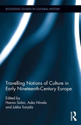 Бумажная книга «Travelling Notions of Culture in Early Nineteenth-Century Europe» - фото №1