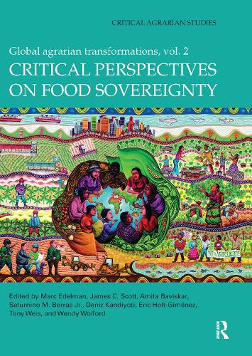 Паперова книга «Critical Perspectives on Food Sovereignty: Global Agrarian Transformations, Volume 2» - фото №1