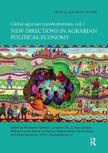 Бумажная книга «New Directions in Agrarian Political Economy: Global Agrarian Transformations, Volume 1» - фото №1