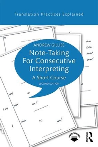 [object Object] «Note-taking for Consecutive Interpreting: A Short Course», автор Эндрю Гиллис - фото №1