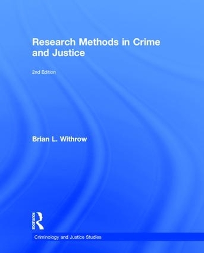 [object Object] «Research Methods in Crime and Justice», автор Брайан Вітроу - фото №1