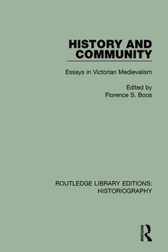 Бумажная книга «History and Community: Essays in Victorian Medievalism» - фото №1