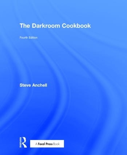 Паперова книга «The Darkroom Cookbook», автор Стів Анчелл - фото №1