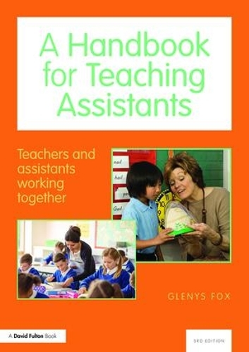 Бумажная книга «A Handbook for Teaching Assistants: Teachers and assistants working together», автор Гленис Фокс - фото №1