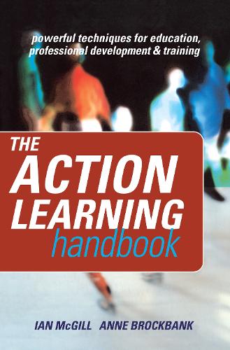 Бумажная книга «The Action Learning Handbook: Powerful Techniques for Education, Professional Development and Training», авторов Энн Брокбэнк, Иэн Макгилл - фото №1