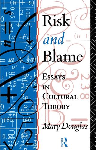 [object Object] «Risk and Blame: Essays in Cultural Theory», автор Мері Дуглас - фото №1