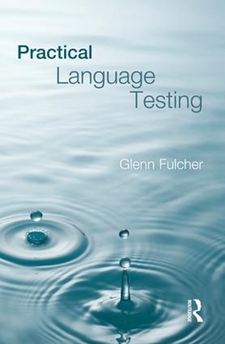 [object Object] «Practical Language Testing», автор Гленн Фулчер - фото №1