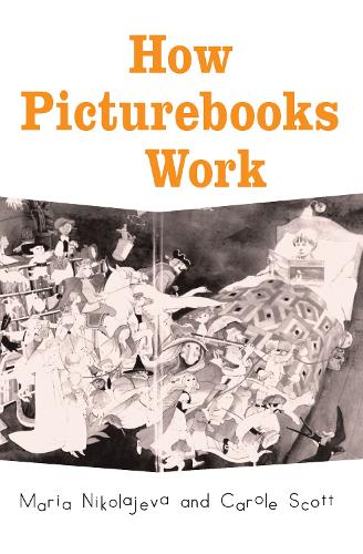 Паперова книга «How Picturebooks Work», авторів Керол Скотт, Марія Ніколаєва - фото №1