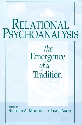 Паперова книга «Relational Psychoanalysis, Volume 1: The Emergence of a Tradition» - фото №1